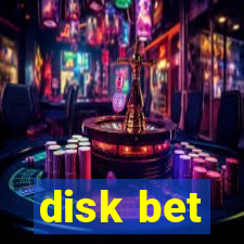 disk bet